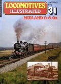 Locomotives Illustrated No. 31 - Midland 0-6-0s by HARRIS, Michael (ed.) 